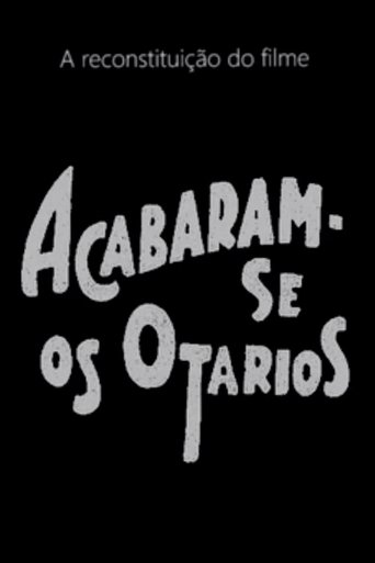 Acabaram-se os Otários Poster of Acabaram-se os Otários