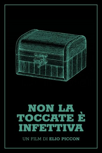 Non la toccate è infettiva Poster of Non la toccate è infettiva