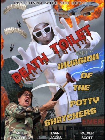 Death Toilet 5: Invasion of the Potty Snatchers Poster of Death Toilet 5: Invasion of the Potty Snatchers