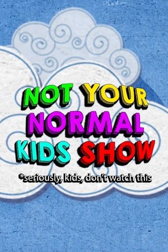 Not Your Normal Kids Show Poster of Not Your Normal Kids Show