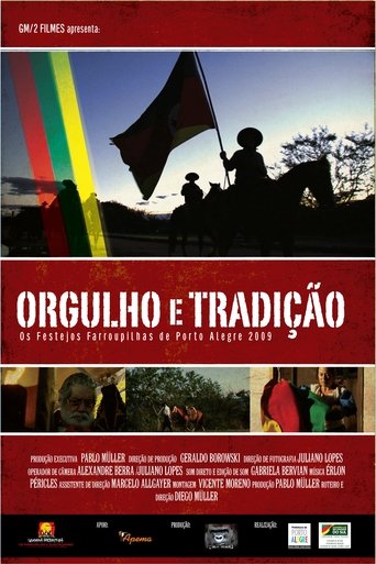 Orgulho e Tradição - Os Festejos Farroupilhas de Porto Alegre 2009 Poster of Orgulho e Tradição - Os Festejos Farroupilhas de Porto Alegre 2009