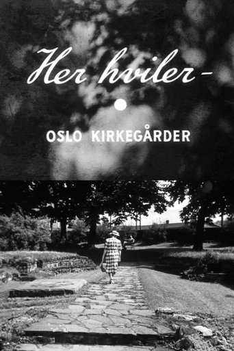 Oslofilm: Her hviler - Oslo kirkegårder Poster of Oslofilm: Her hviler - Oslo kirkegårder
