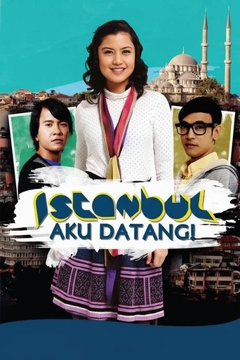 Istanbul Aku Datang! Poster of Istanbul Aku Datang!