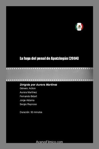 La fuga del penal de Apatzingán Poster of La fuga del penal de Apatzingán