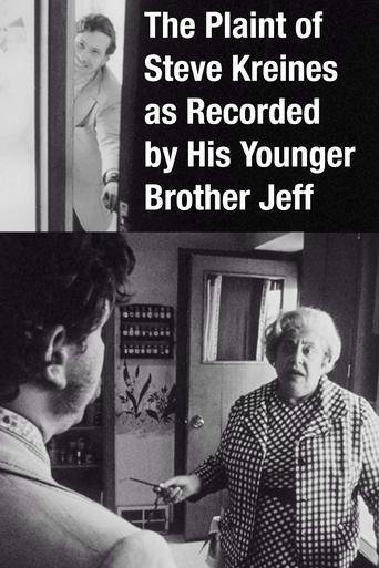 The Plaint of Steve Kreines as Recorded by His Younger Brother Jeff Poster of The Plaint of Steve Kreines as Recorded by His Younger Brother Jeff