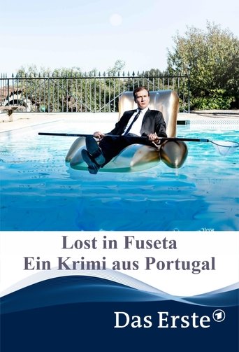 Lost in Fuseta - Ein Krimi aus Portugal Poster of Lost in Fuseta - Ein Krimi aus Portugal