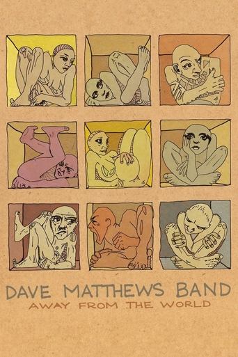 Dave Matthews Band: Away From the World Poster of Dave Matthews Band: Away From the World
