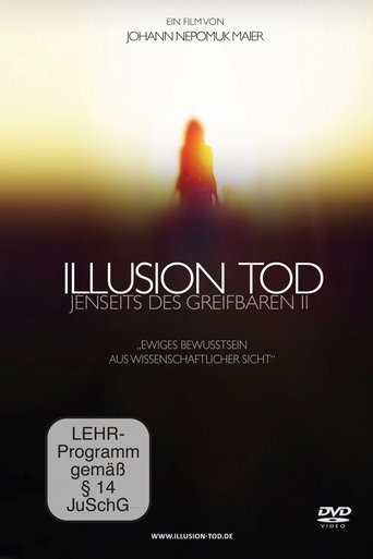 Illusion Tod - Jenseits des Greifbaren II Poster of Illusion Tod - Jenseits des Greifbaren II