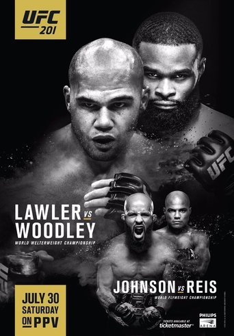 UFC 201: Lawler vs. Woodley Poster of UFC 201: Lawler vs. Woodley