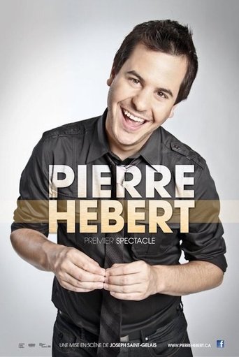 Pierre Hébert: Premier Spectacle Poster of Pierre Hébert: Premier Spectacle