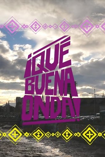 ¡Qué buena onda! Poster of ¡Qué buena onda!
