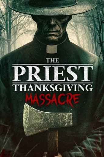 The Priest: Thanksgiving Massacre Poster of The Priest: Thanksgiving Massacre