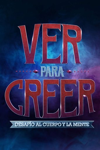 Ver para creer Poster of Ver para creer