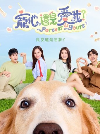 Furever Yours Poster of Furever Yours