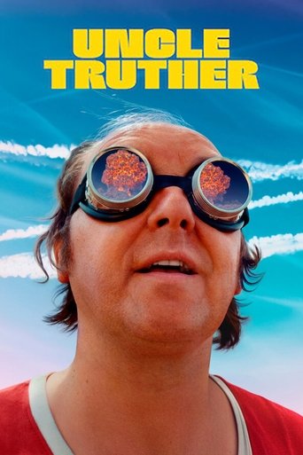 Uncle Truther Poster of Uncle Truther