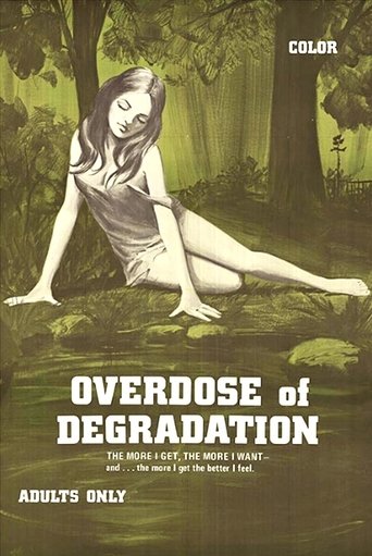 Overdose of Degradation Poster of Overdose of Degradation
