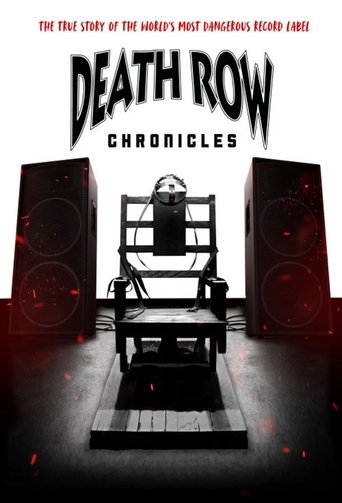 Death Row Chronicles Poster of Death Row Chronicles