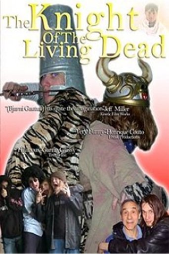 The Knight of the Living Dead Poster of The Knight of the Living Dead