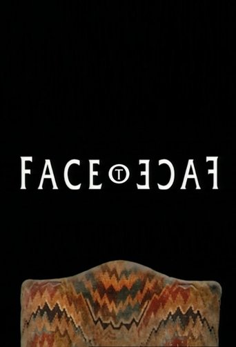 Face to Face Poster of Face to Face
