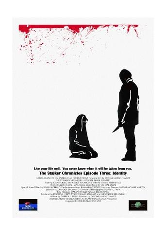 The Stalker Chronicles: Episode Three - Identity Poster of The Stalker Chronicles: Episode Three - Identity