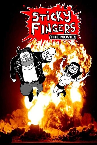 Sticky Fingers: The Movie! Poster of Sticky Fingers: The Movie!