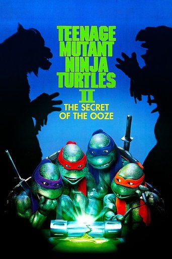 Teenage Mutant Ninja Turtles II: The Secret of the Ooze Poster of Teenage Mutant Ninja Turtles II: The Secret of the Ooze