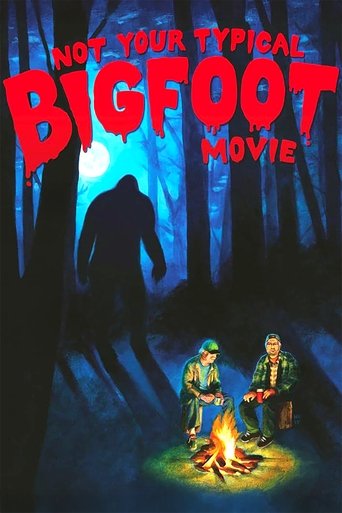 Not Your Typical Bigfoot Movie Poster of Not Your Typical Bigfoot Movie