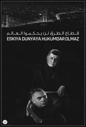 Bandits Cannot Rule The World Poster of Bandits Cannot Rule The World