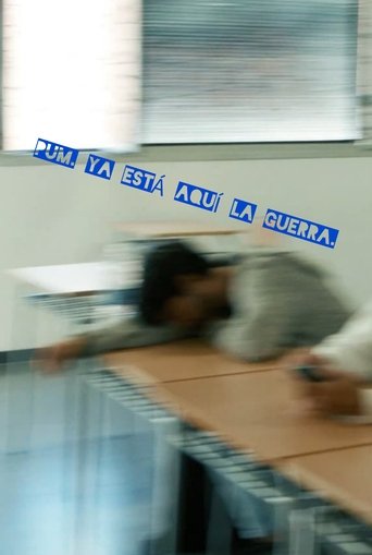 PUM. Ya está aquí la guerra. Poster of PUM. Ya está aquí la guerra.