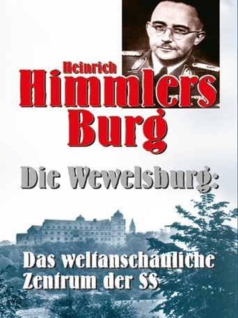Heinrich Himmlers Burg - Die Wewelsburg Poster of Heinrich Himmlers Burg - Die Wewelsburg