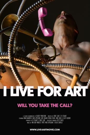 I Live for Art: Will You Take the Call? Poster of I Live for Art: Will You Take the Call?