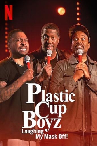 Plastic Cup Boyz: Laughing My Mask Off! Poster of Plastic Cup Boyz: Laughing My Mask Off!