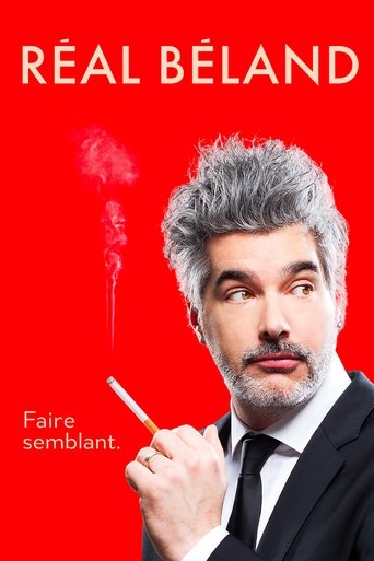 Réal Béland : Faire Semblant Poster of Réal Béland : Faire Semblant