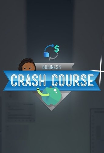 Crash Course Business - Soft Skills Poster of Crash Course Business - Soft Skills