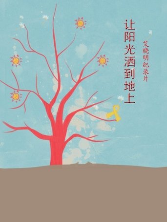 Let the Sunshine Break Up Darkness Poster of Let the Sunshine Break Up Darkness