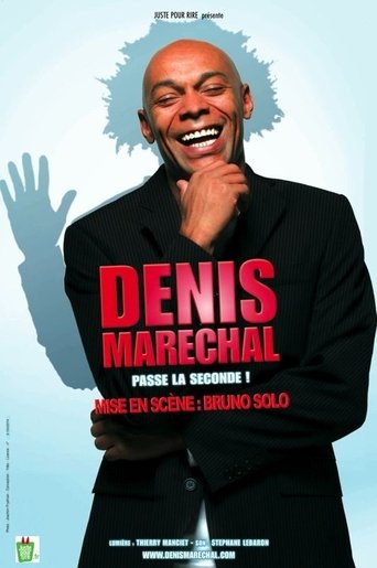Denis Maréchal passe la seconde ! Poster of Denis Maréchal passe la seconde !