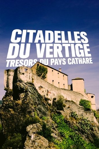 Citadelles du vertige: trésors du pays Cathare Poster of Citadelles du vertige: trésors du pays Cathare