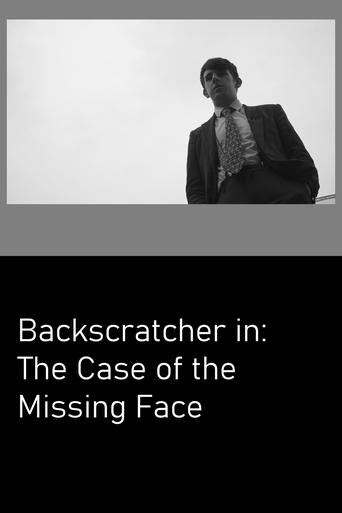 Backscratcher in: The Case of the Missing Face Poster of Backscratcher in: The Case of the Missing Face