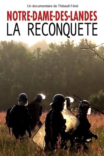 Notre-Dame-des-Landes, la reconquête Poster of Notre-Dame-des-Landes, la reconquête