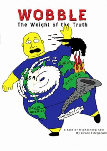 Wobble: The Weight of the Truth Poster of Wobble: The Weight of the Truth