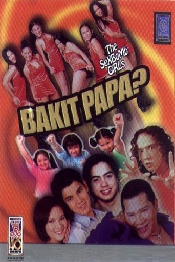 Bakit Papa? Poster of Bakit Papa?