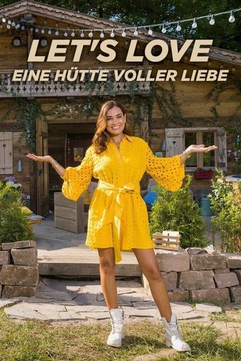 Let’s Love – Eine Hütte voller Liebe Poster of Let’s Love – Eine Hütte voller Liebe