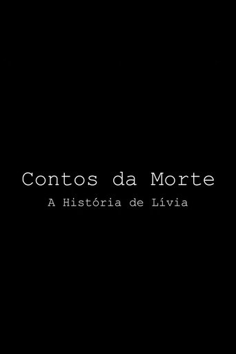 Contos da Morte - A História de Lívia Poster of Contos da Morte - A História de Lívia