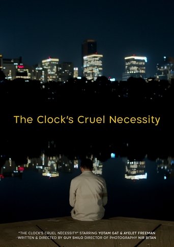 The Clock's Cruel Necessity Poster of The Clock's Cruel Necessity