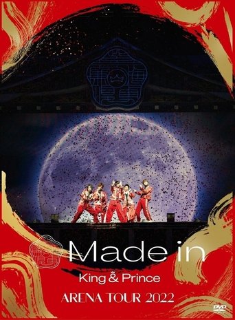King & Prince ARENA TOUR 2022 〜Made in〜 Poster of King & Prince ARENA TOUR 2022 〜Made in〜