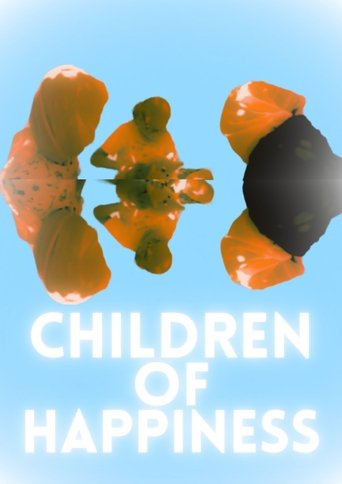 Children of Happiness Poster of Children of Happiness
