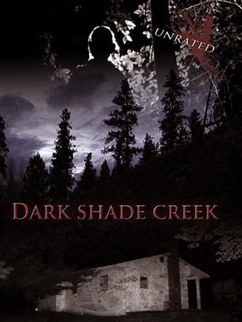 Dark Shade Creek Poster of Dark Shade Creek