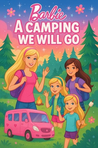 Barbie: A Camping We Will Go Poster of Barbie: A Camping We Will Go