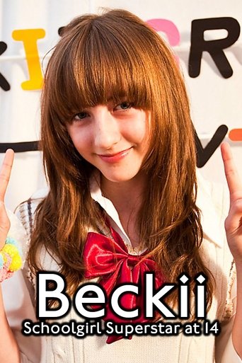 Beckii: Schoolgirl Superstar at 14 Poster of Beckii: Schoolgirl Superstar at 14