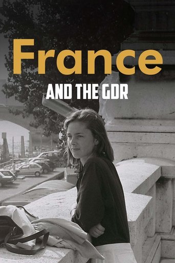 France and the GDR - Friendship During the Cold War Poster of France and the GDR - Friendship During the Cold War